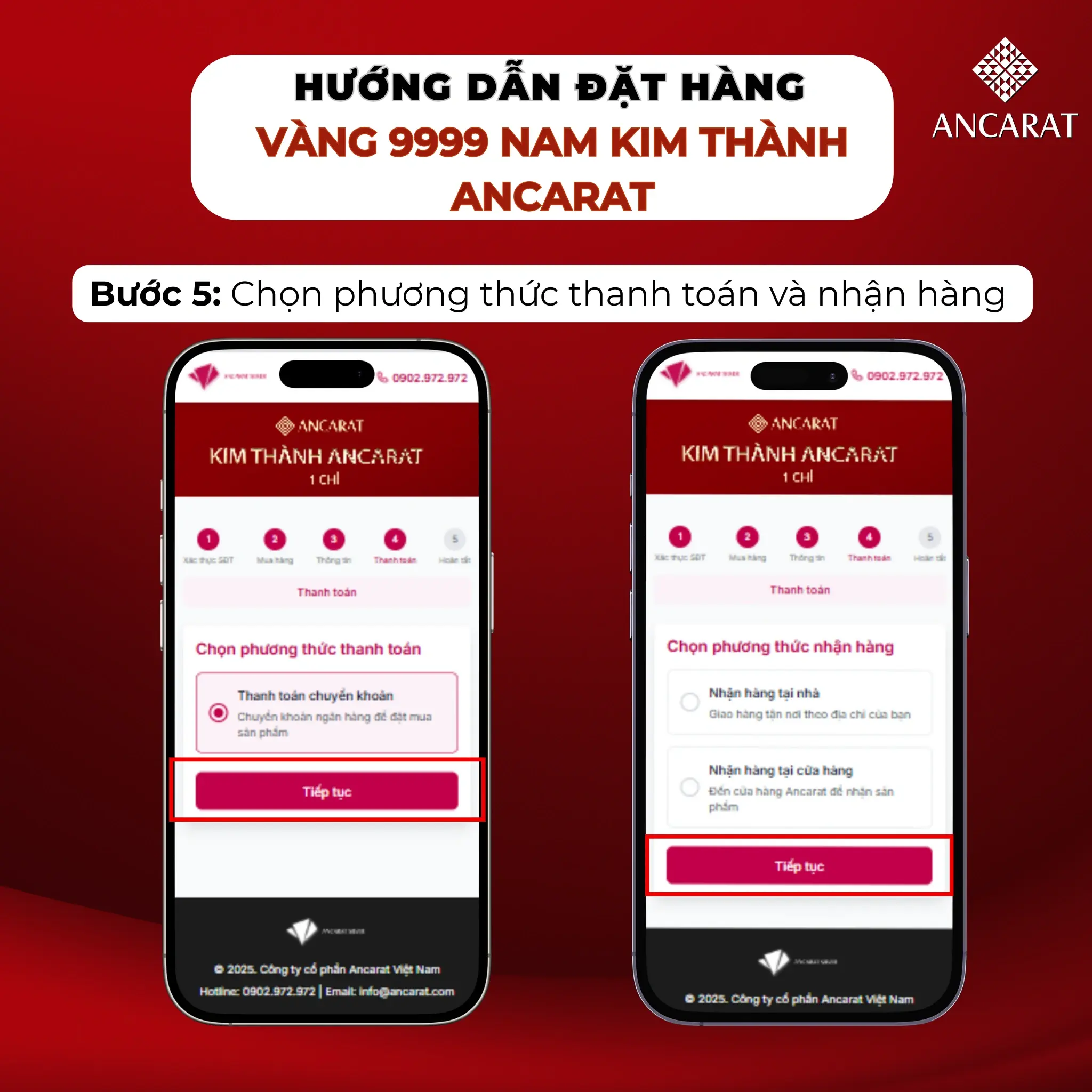Bước 5: Chọn "Thanh toán chuyển khoản" và cách nhận vàng Ancarat (Tại nhà hoặc Cửa hàng). Bước 5: Chọn "Thanh toán chuyển khoản" và cách nhận vàng Ancarat (Tại nhà hoặc Cửa hàng).